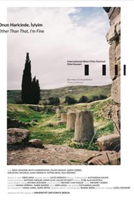 Other Than That, I’m Fine